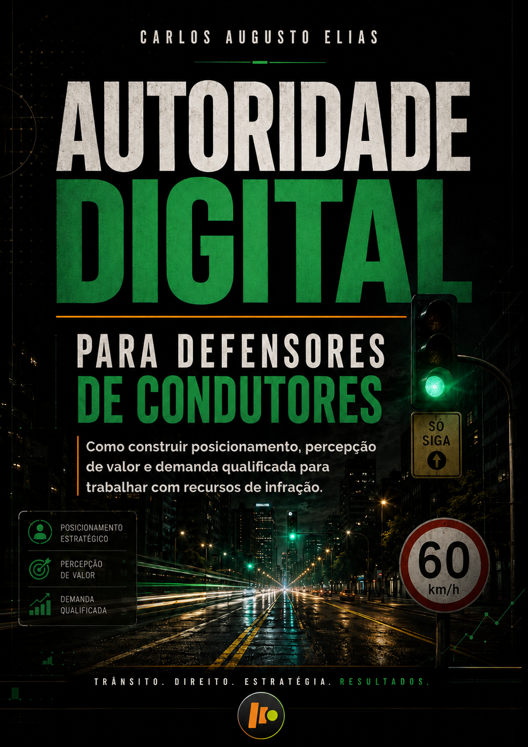 Capa do livro Autoridade Digital para Defensores de Condutores